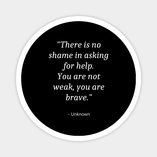 Quote about Self Injury Awareness Magnet by Fandie